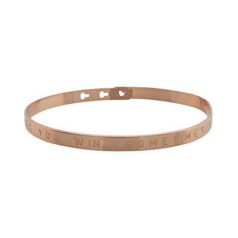 Rose Gold Sometimes you win... Sometimes you learn Bracelet